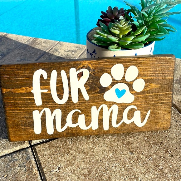 Fur Mama Wooden Sign - Picture 1 of 3